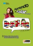Aprendo a falar... Inglês - 7.º, 8.º e 9.º anos