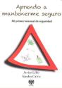 Aprendo A Mantenerme Seguro - Preview
