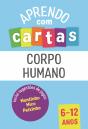 Aprendo com Cartas - Corpo Humano 6-12 Anos - Preview