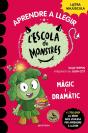 Aprendre A Llegir A L'Escola De Monstres 23 - Màgic I Dramàtic - Preview