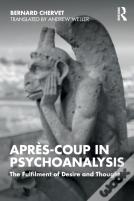 Apres-Coup In Psychoanalysis