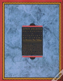 Capa do artigo Après Deleuze : Philosophie Et Esthétique Du Cinéma