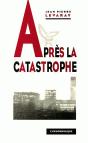 Après La Catastrophe - Preview