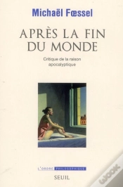 Capa do artigo Après La Fin Du Monde ; Critique De La Raison Apocalyptique
