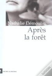 Après La Forêt