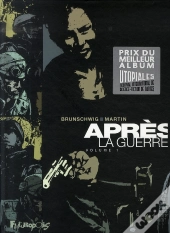 Après La Guerre ; Intégrale T.1