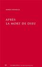 Après La Mort De Dieu - Preview
