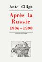 Après La Russie ; 1936-1990 - Preview