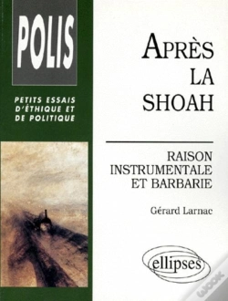 Capa do artigo Après La Shoah - Raison Instrumentale Et Barbarie