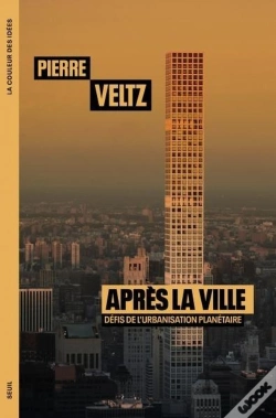 Capa do artigo Après La Ville : Défis De L'Urbanisation Planétaire