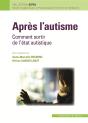 Après L'Autisme ; Comment Sortir De L'État Autistique - Preview