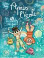 Après L'École Tome 1 : Le Monde Est Fou ! - Preview