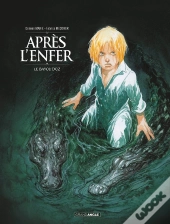 Après L'Enfer Tome 2 : Le Bayou D'Oz
