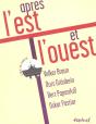 Après L'Est Et L'Ouest Tome 18 - Preview