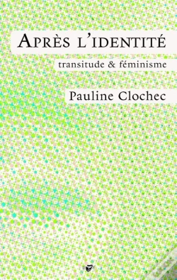 Capa do artigo Après L'Identité : Transitude & Féminisme