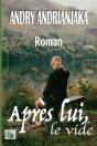 Après Lui, Le Vide - Preview