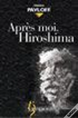 Capa do artigo Apres Moi, Hiroshima