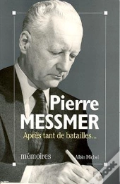 Après Tant De Batailles... : Mémoires