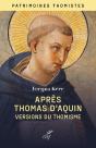 Après Thomas D'Aquin : Versions Du Thomisme - Preview