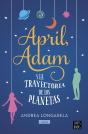 April, Adam Y La Trayectoria De Los Planetas - Preview