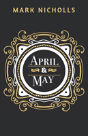 April And May - Preview