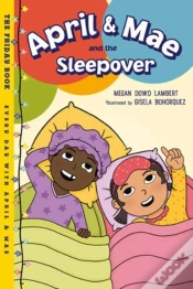 Capa do artigo April & Mae And The Sleepover