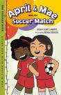 April & Mae And The Soccer Match - Preview