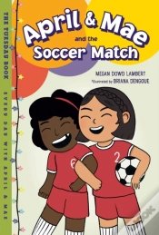 Capa do artigo April & Mae And The Soccer Match