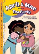 April & Mae And The Tea Party