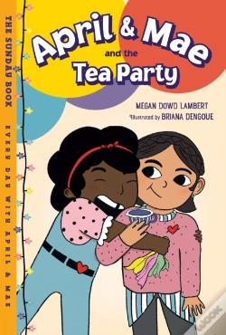 Capa do artigo April & Mae And The Tea Party