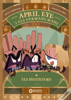Capa do artigo April Eye I Els Germans Mans. Els Inventors