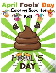 April Fools' Day Coloring Book For Kids