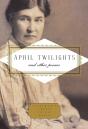 April Twilights And Other Poems - Preview
