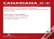 Apropos Canada / A Propos Du Canada