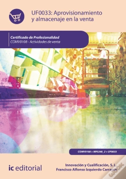 Capa do artigo Aprovisionamiento Y Almacenaje En La Venta. Comv0108 - Actividades De Venta