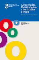 Aproximación Multidisciplinar A Los Estudios De Ocio