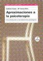 Aproximaciones A La Psicoterapia - Preview
