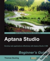 Aptana Studio Beginner'S Guide