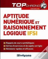 Aptitude Numérique Et Raisonnement Logique ; Ifsi