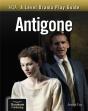 Aqa A Level Drama Play Guide: Antigone - Preview