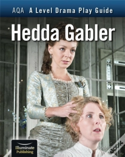 Capa do artigo Aqa A Level Drama Play Guide: Hedda Gabler