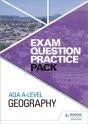 Aqa A-Level Geography Exam Question Practice Pack - Preview