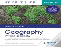 Aqa A-Level Geography Student Guide: Physical Geography
