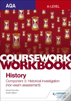 Capa do artigo Aqa A-Level History Coursework Workbook: Component 3 Historical Investigation (Non-Exam Assessment)