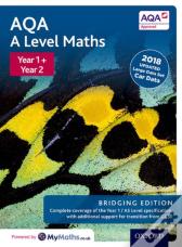 Aqa A Level Maths: A Level: Aqa A Level Maths Year 1 And 2 Combined Student Book: Bridging Edition
