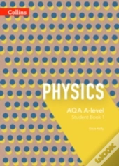 Aqa A Level Physics Year 1 And As Student Book