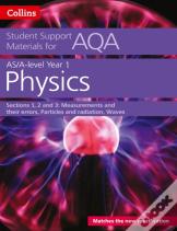 Aqa A Level Physics Year 1 & As Sections 1, 2 And 3