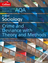 Aqa A Level Sociology Crime And Deviance With Theory And Methods