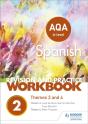 Aqa A-Level Spanish Revision And Practice Workbook: Themes 3 And 4 - Preview
