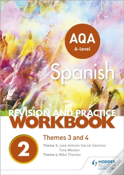 Capa do artigo Aqa A-Level Spanish Revision And Practice Workbook: Themes 3 And 4